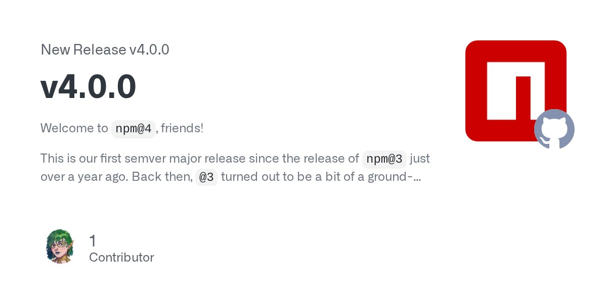 NewsNodejs's tweet card. Welcome to npm@4, friends! This is our first semver major release since the release of npm@3 just over a year ago. Back then, @3 turned out to be a bit of a ground-shaking release, with a brand-new...