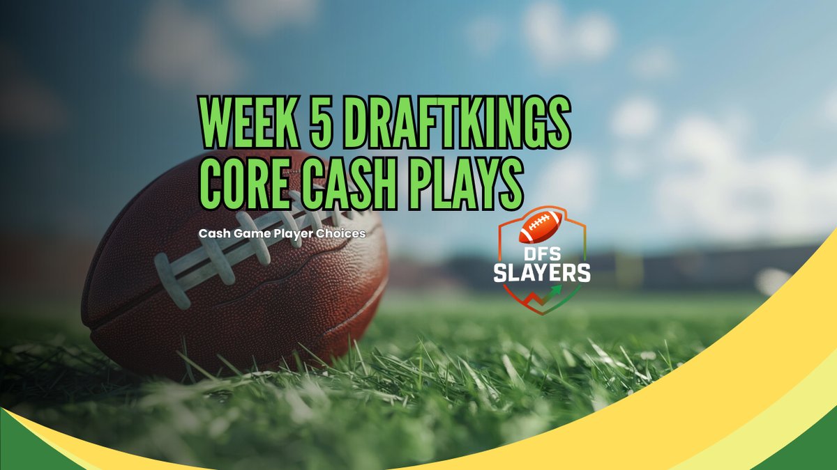 DFSSlayers's tweet card. NFL Week 5 DraftKings Core Cash Game Plays