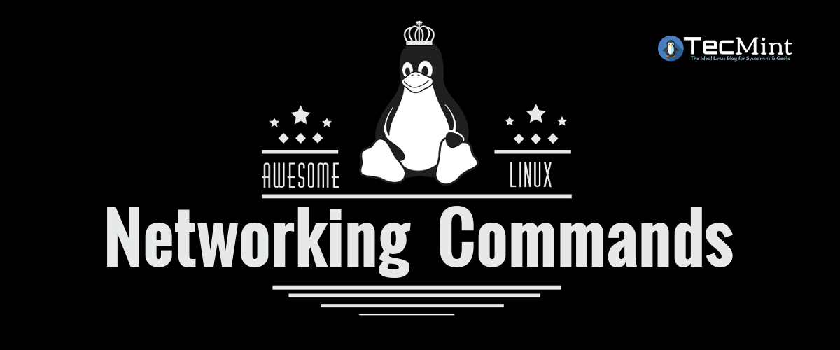 tecmint's tweet card. In this article, we will review some of the most used command-line tools and utilities for network management, troubleshooting and debugging in Linux.