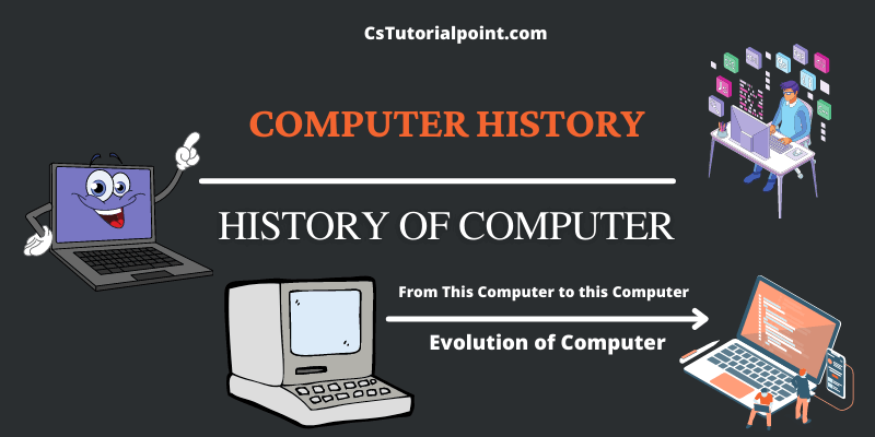 CsTutorialpoint's tweet card. let's learn from the beginning what is the history of computer