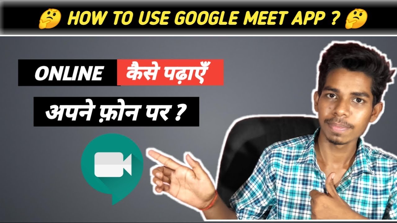 techknowledger1's tweet card. how to use google meet app for online classes on your phone [Hindi] |...