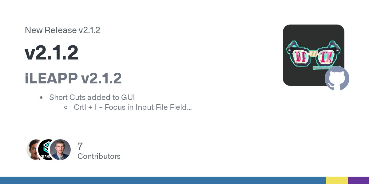 KevinPagano3's tweet card. iLEAPP v2.1.2 Short Cuts added to GUI Crtl + I - Focus in Input File Field Crtl + O - Focus in Output File Field Crtl + F - Focus in Filter Field New modules: Kleinanzeigen.de, Apple WorldClock...