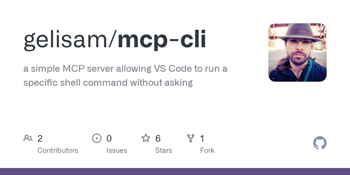 haskell_cat's tweet card. a simple MCP server allowing VS Code to run a specific shell command without asking - gelisam/mcp-cli
