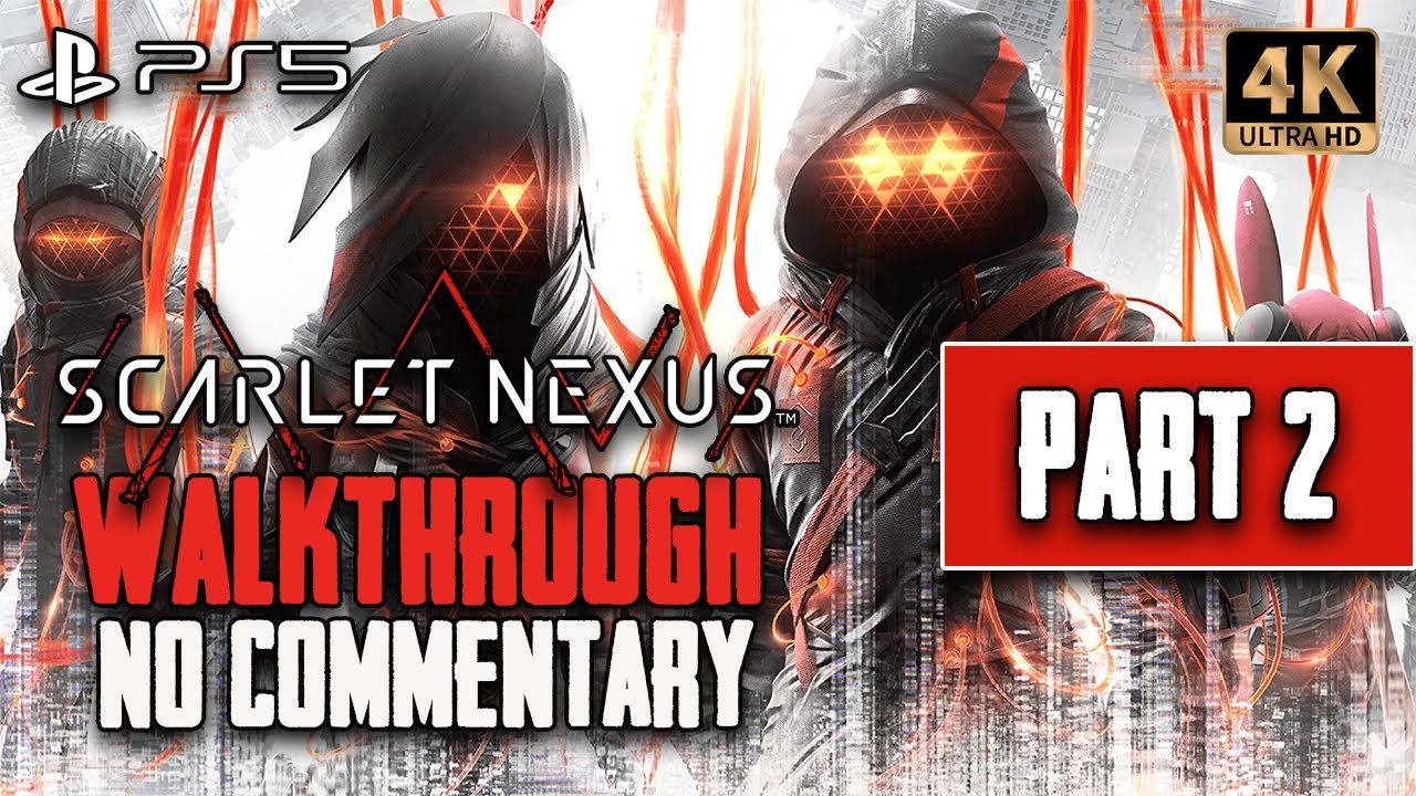 lazyprogram's tweet card. Scarlet Nexus Walkthrough No Commentary Part 2 [4K 60 FPS PS5...