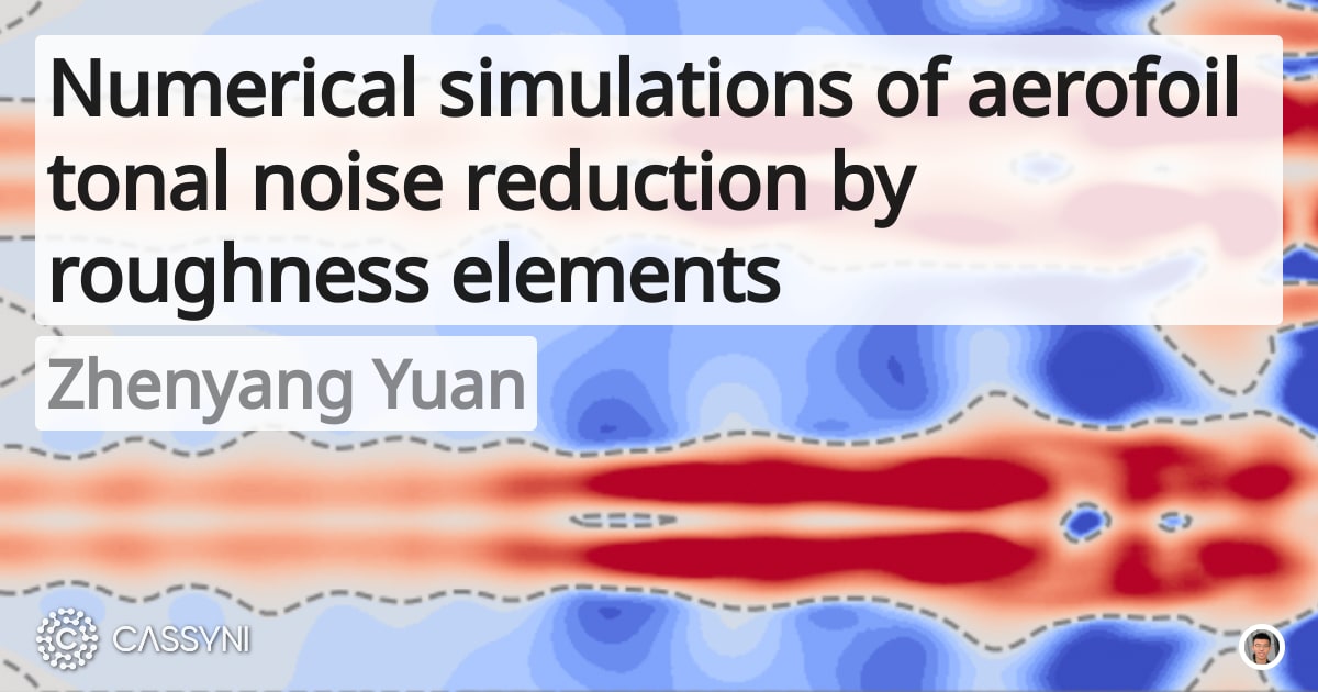 PyFR_Solver's tweet card. In a combined experimental and numerical effort we investigate aerofoil tonal noise generation and reduction. The means of noise control ...