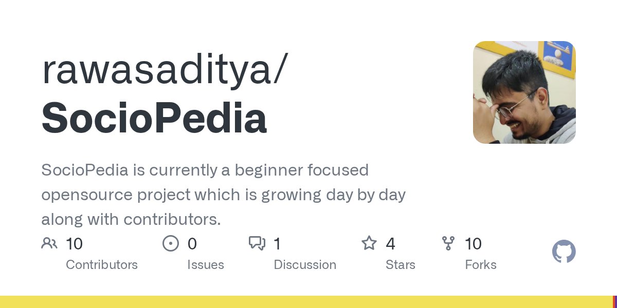 rawas_aditya's tweet card. SocioPedia is currently a beginner focused opensource project which is growing day by day along with contributors. - rawasaditya/SocioPedia