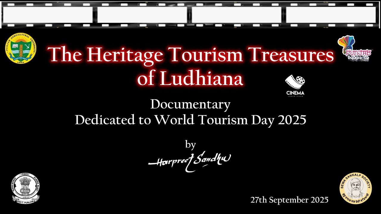 iamhsandhu8's tweet card. "The Heritage Tourism Treasures of Ludhiana", Documentary dedicated...