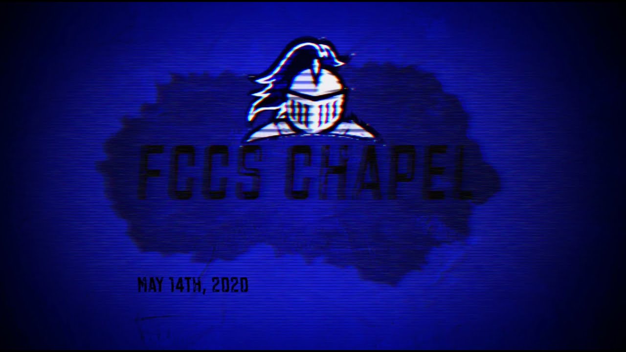 MyFccs's tweet card. FCCS Chapel - May 14th, 2020