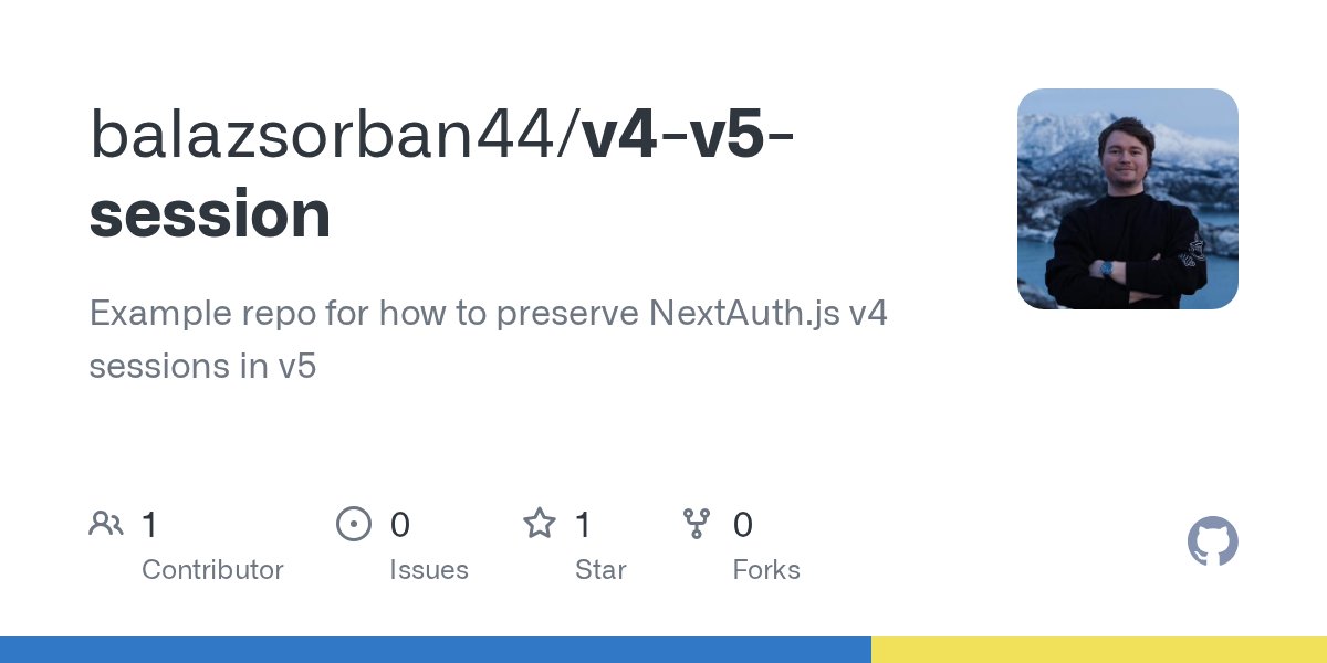 balazsorban44's tweet card. Example repo for how to preserve NextAuth.js v4 sessions in v5 - balazsorban44/v4-v5-session