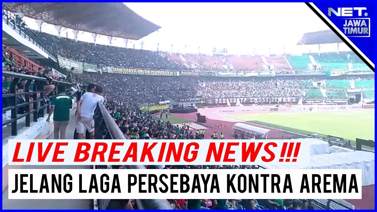 Jatim_NET's tweet card. BREAKING NEWS !!! Jelang Laga Final Piala Presiden Persebaya Vs Arema...
