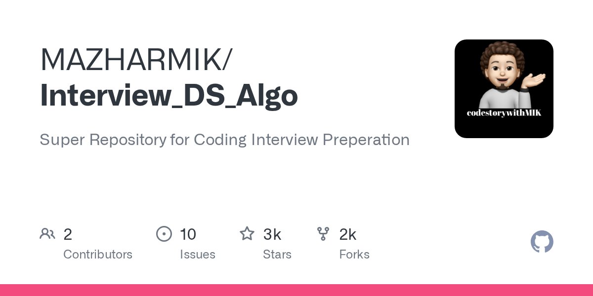 cpphl's tweet card. Super Repository for Coding Interview Preperation. Contribute to MAZHARMIK/Interview_DS_Algo development by creating an account on GitHub.