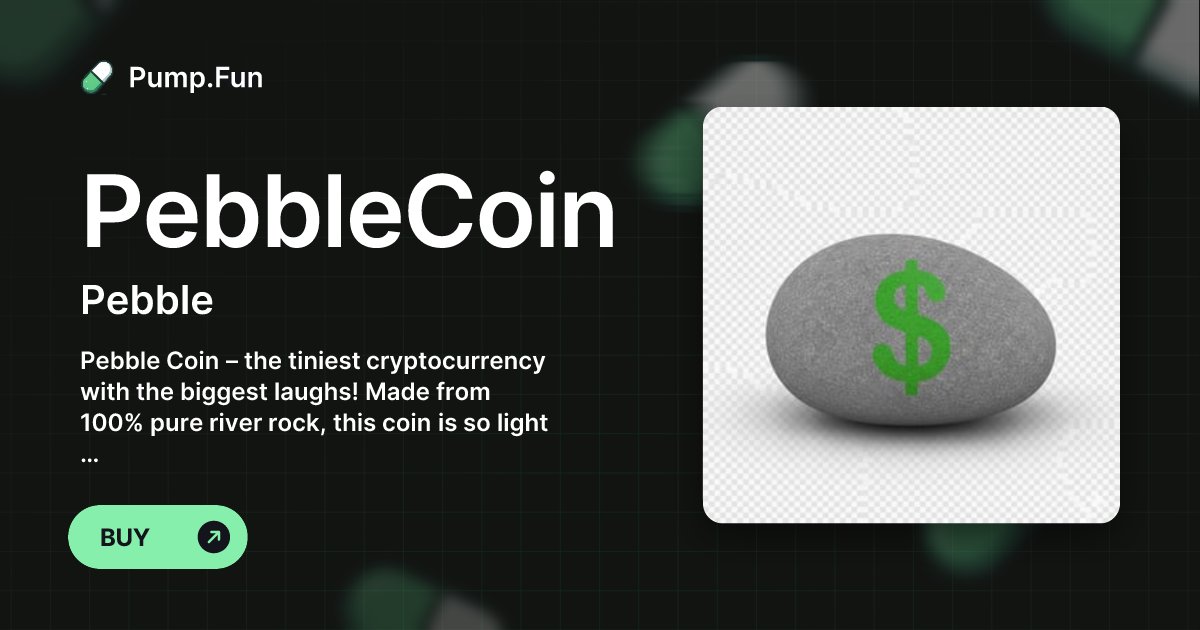 KurtAdam_Tr's tweet card. Pebble Coin – the tiniest cryptocurrency with the biggest laughs! Made from 100% pure river rock, this coin is so light it might just float away! Invest in Pebble Coin today and watch your portfolio...