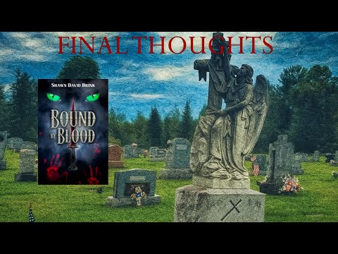 shawnbrinkauth2's tweet card. Bound By Blood | Shawn David Brink | Final Thoughts
