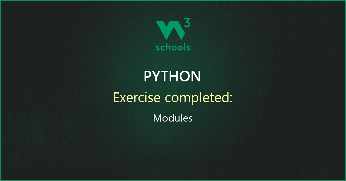 ekta_555's tweet card. I have completed the Python Modules Exercise at W3Schools.com