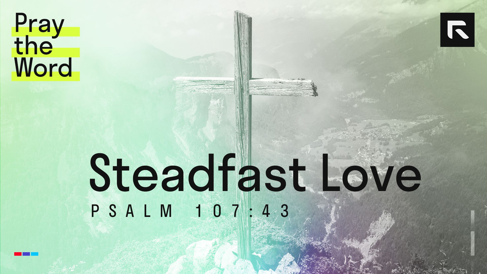plattdavid's tweet card. In this episode of Pray the Word on Psalm 107:43, David Platt helps us to view everything through the lens of God's steadfast love.