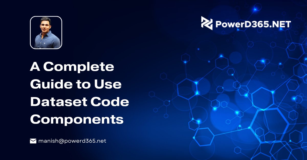 man3esh's tweet card. A Complete Guide to Use Dataset Code ComponentsIf you want to create a sample component with the help of the power apps component framework then you are at the right place. This blog will provide you...