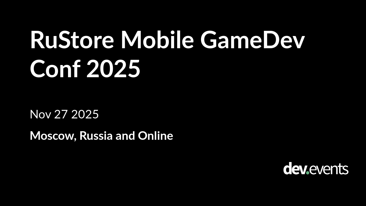 dev_events's tweet card. RuStore Mobile GameDev Conf 2025