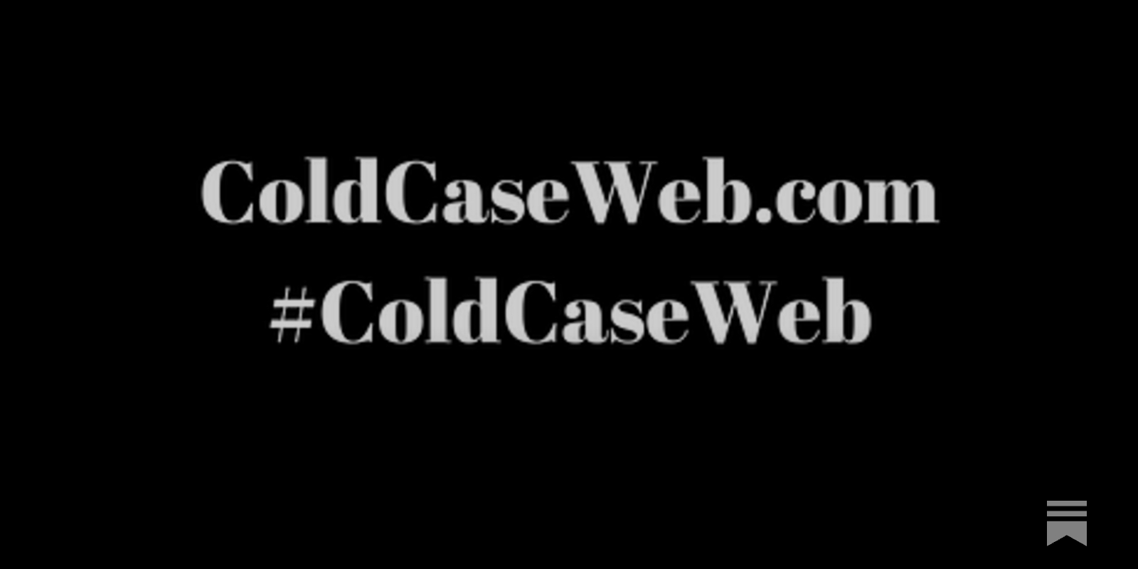ColdCaseWeb's tweet card. The #ColdCaseWeb Overview, Episode #1