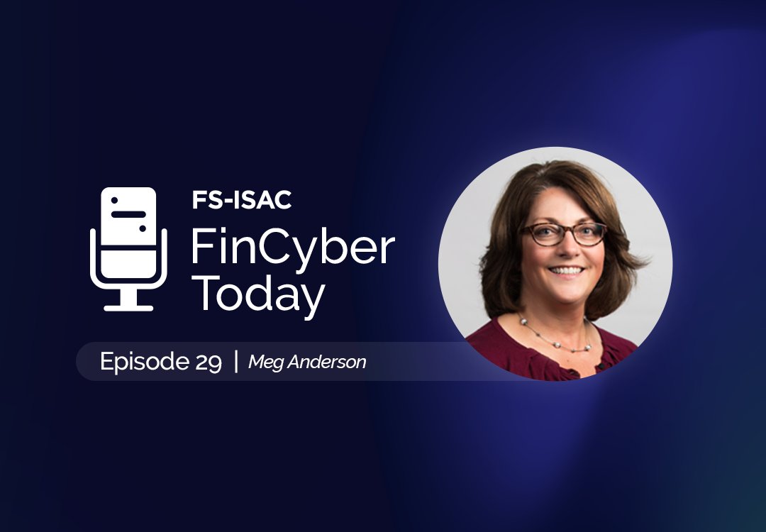 FSISAC's tweet card. After 40 years in the industry, retiring as CISO of of Principal Financial Group, Meg Anderson discusses how she's seen the industry evolve.