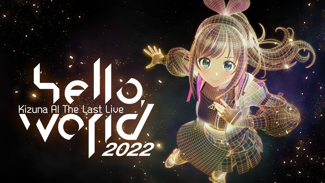 S_Pen3739's tweet card. Kizuna AI The Last Live “hello, world 2022”