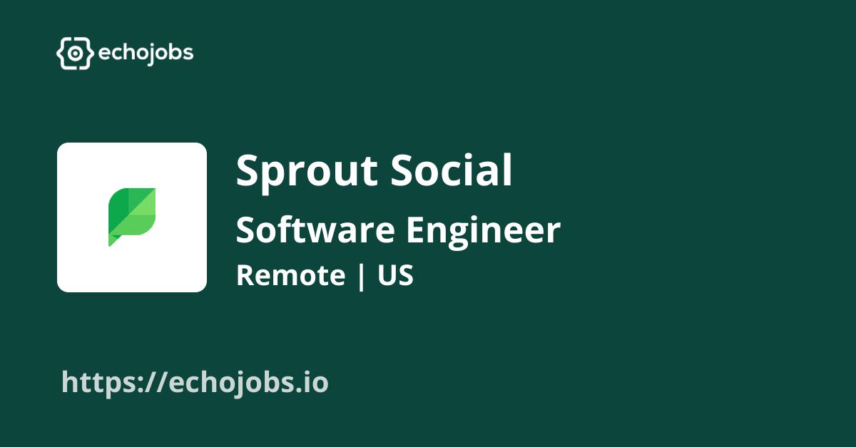 echojobs__io's tweet card. Sprout Social is hiring Software Engineer - Backend. Skills wanted: Kubernetes, API, Java, AWS, C#, C++, SQL, Python, MySQL. Work locations: Remote, US.