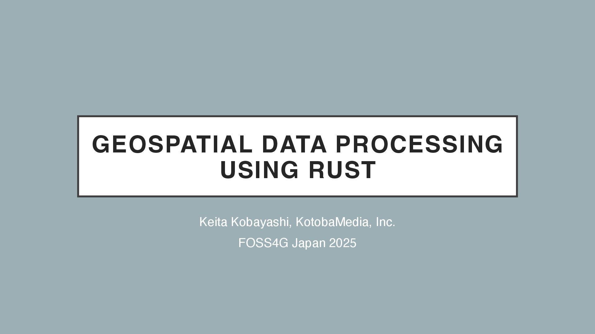 sleepy_keita's tweet card. FOSS4G Japan 2025