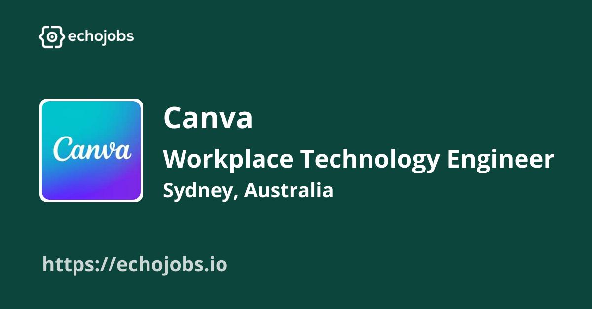 echojobs__io's tweet card. Canva is hiring Workplace Technology Engineer- Canva Sydney Campus. Skills wanted: API. Work locations: Sydney, Australia.
