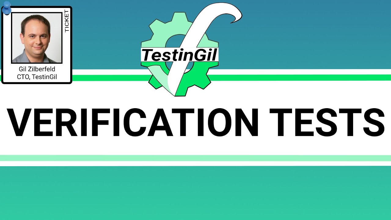 gil_zilberfeld's tweet card. What are Verification Tests?