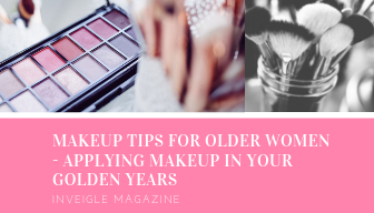 InveigleMagazi1's tweet card. Makeup tips for older women. Beauty tips and tricks Written by Danielle Kunkle Roberts
