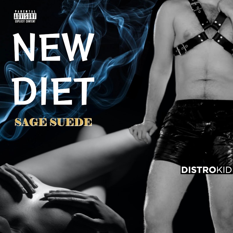 Sage_Suede's tweet card. Stream and Save New Diet - Distributed by DistroKid