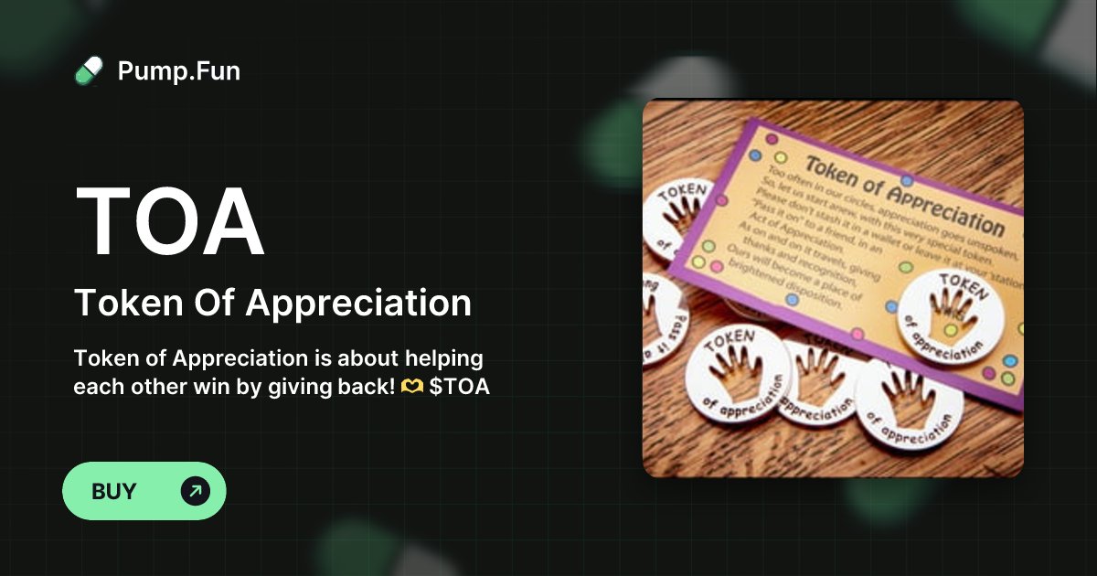 tokenofappreesh's tweet card. Token of Appreciation is about helping each other win by giving back! 🫶 $TOA