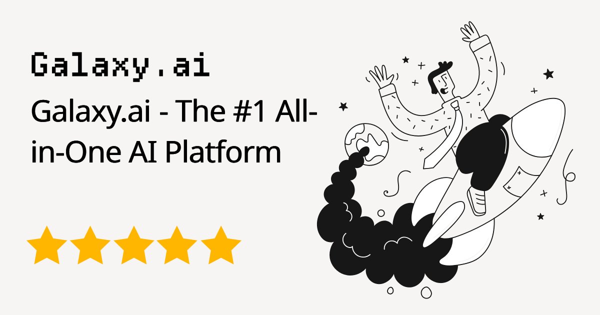 AlanB595737's tweet card. Still paying for separate AI tools? Galaxy.ai has all AI models and tools for text, image, video, audio, and more in one place.