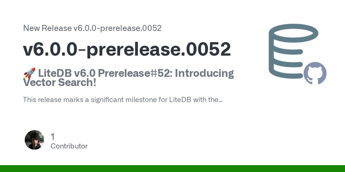 Agredo10's tweet card. 🚀 LiteDB v6.0 Prerelease#52: Introducing Vector Search! This release marks a significant milestone for LiteDB with the introduction of Vector Search! This powerful new feature enables you to build...