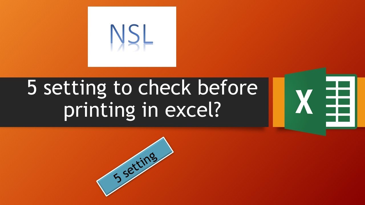 NSL_Channel's tweet card. 5 setting to check before printing in excel