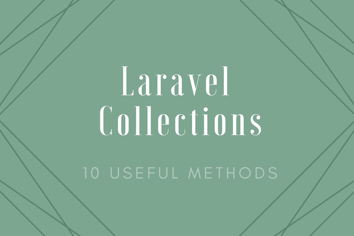 HelloOnygo's tweet card. Handy methods that you can use to get the most out of a Laravel Collection