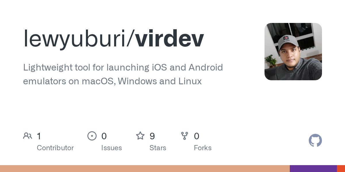 LewisYuburi's tweet card. Lightweight tool for launching iOS and Android emulators on macOS, Windows and Linux - lewyuburi/virdev