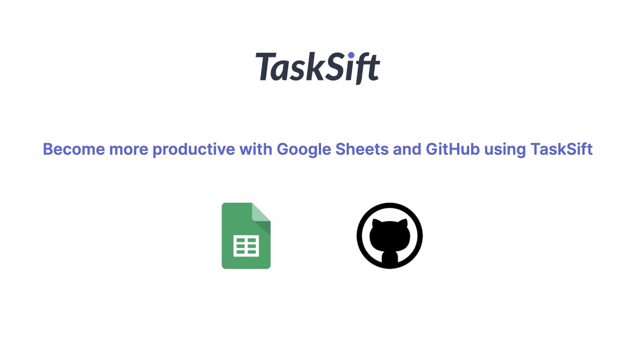 tasksift's tweet card. From Google Sheets to GitHub using TaskSift