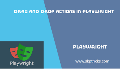skptricks's tweet card. In Playwright, performing drag and drop actions is straightforward using the dragTo() method available on elements. Here's a breakdown of how to do it