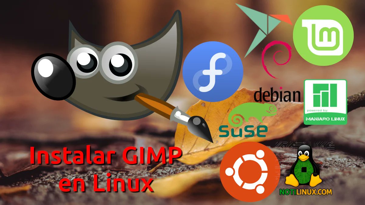 Soy4dmin's tweet card. Guía paso a paso para instalar GIMP en Linux desde repos oficiales, Flatpak y Snap, con extras, solución de problemas y consejos para mejorar tu experiencia.