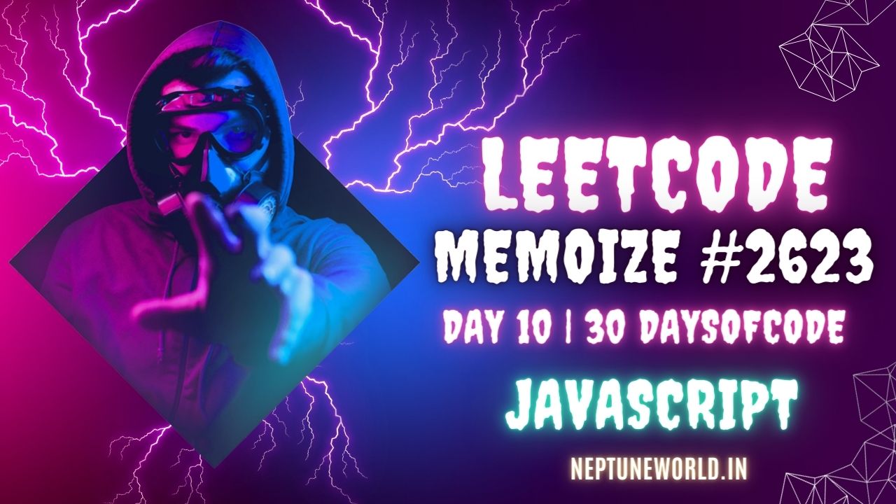100Days_Code's tweet card. A memoized function is a function that will never be called twice with the same inputs. Instead it will return a cached value.