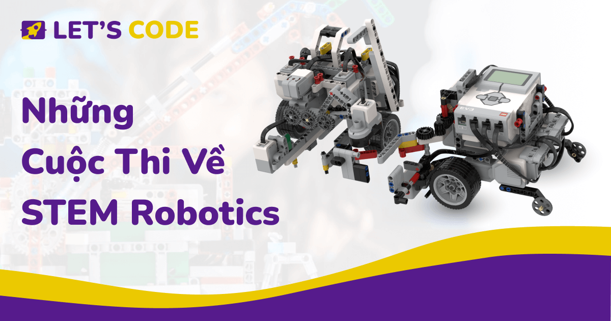 SeoLetscode's tweet card. Những Cuộc Thi Về STEM Robotics là hành trình của niềm đam mê và khát khao vượt qua giới hạn. Đó là nơi những người trẻ bước vào thế giới của robot, nơi sự