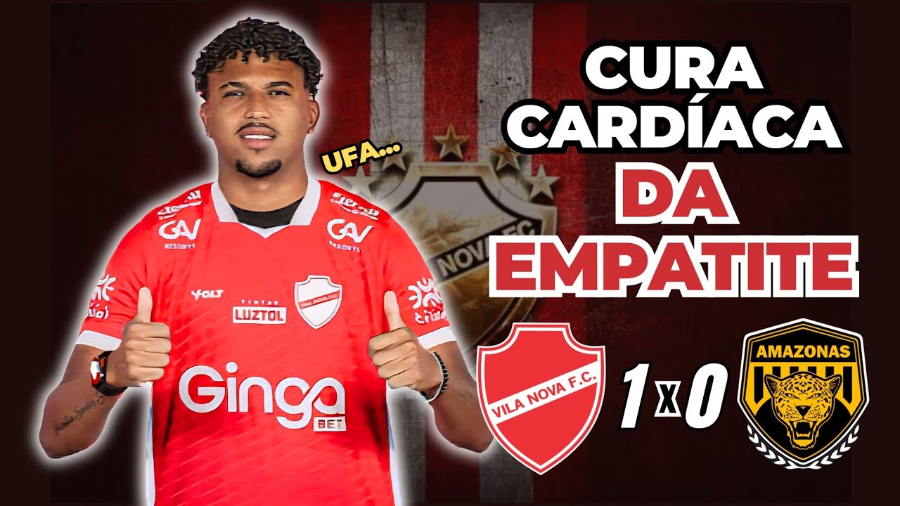 VGadder's tweet card. VILA NOVA 1X0 AMAZONAS | ANÁLISE, LANCES E OPINIÃO - BRASILEIRÃO...