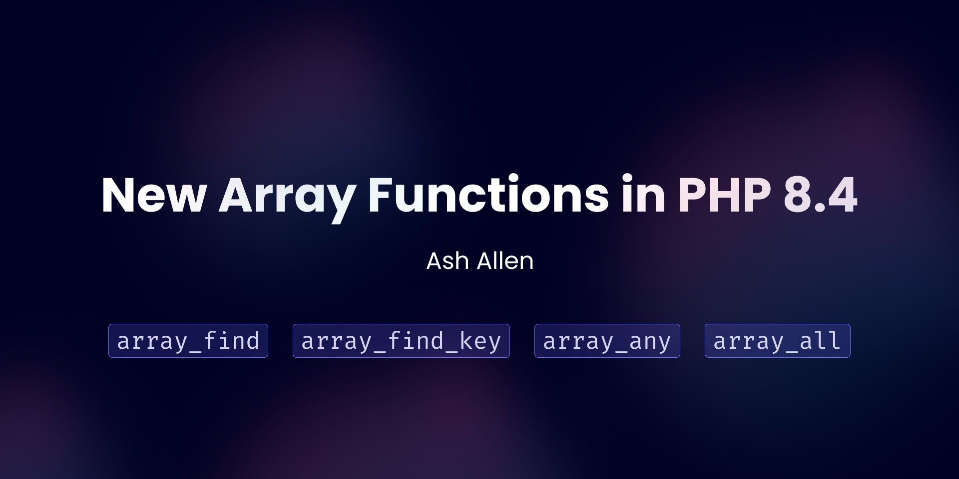 AshAllenDesign's tweet card. Read about how to use PHP 8.4's new "array_find", "array_find_key", "array_all", and "array_any" functions. The article also shows you the Laravel equivalents so you can achieve the same goal now.