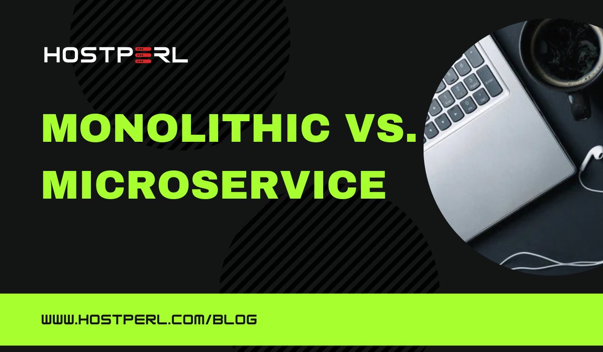 hostperlweb's tweet card. In this blog post, we'll explore Monolithic vs Microservice Architecture. We'll cover the core features, advantages, and disadvantages of each, provide insights