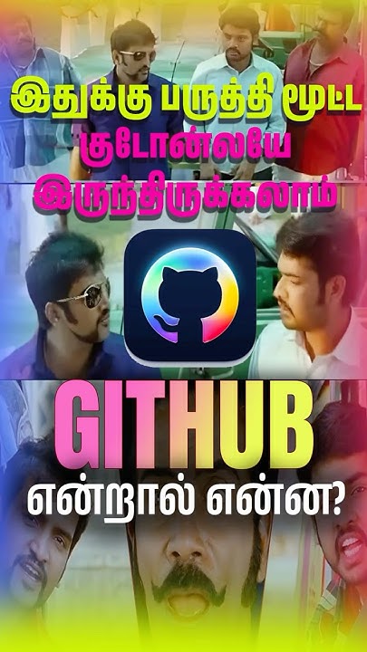 kaashivinfotech's tweet card. What is GitHub and How to use it in Tamil #github #githublearning...