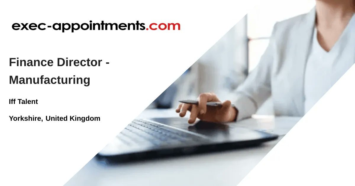 execappts's tweet card. Finance Director - Manufacturing & Consumer Goods Salary: £90,000 - £120,000 + Equity Hybrid/Wakefield Permanent, Full Time A defining career chapt...