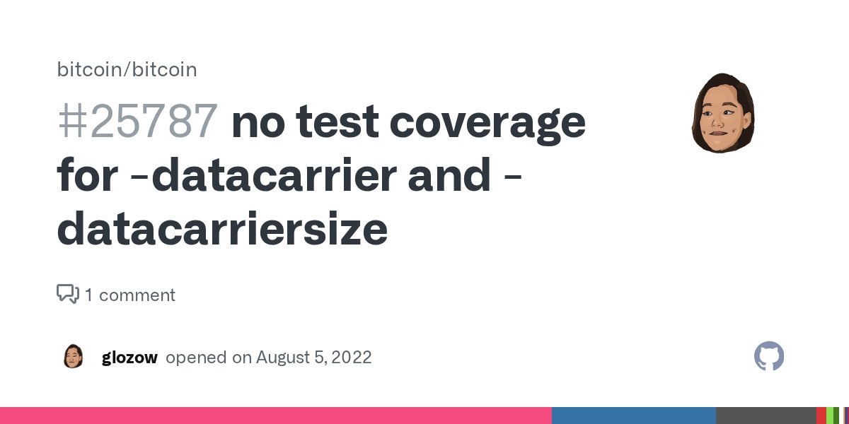 GoodFirstIssues's tweet card. The -datacarrier and -datacarriersize options were added in #3715 and #5077. Seems like those PRs did not add tests and we still don't have tests for them...? It should be easier to test things...