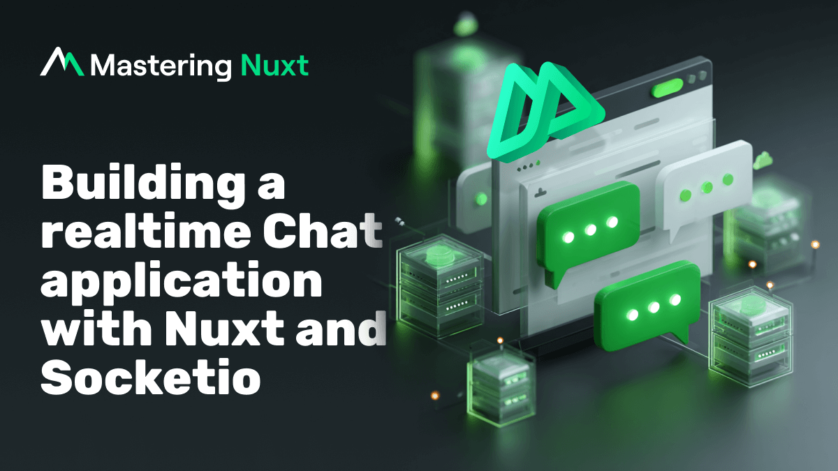 MasteringNuxt's tweet card. Socket.IO is a powerful tool for building applications that demand instant communication. In this article, you’ll learn how to create a real-time community chat application using Nuxt 4 and Socket....