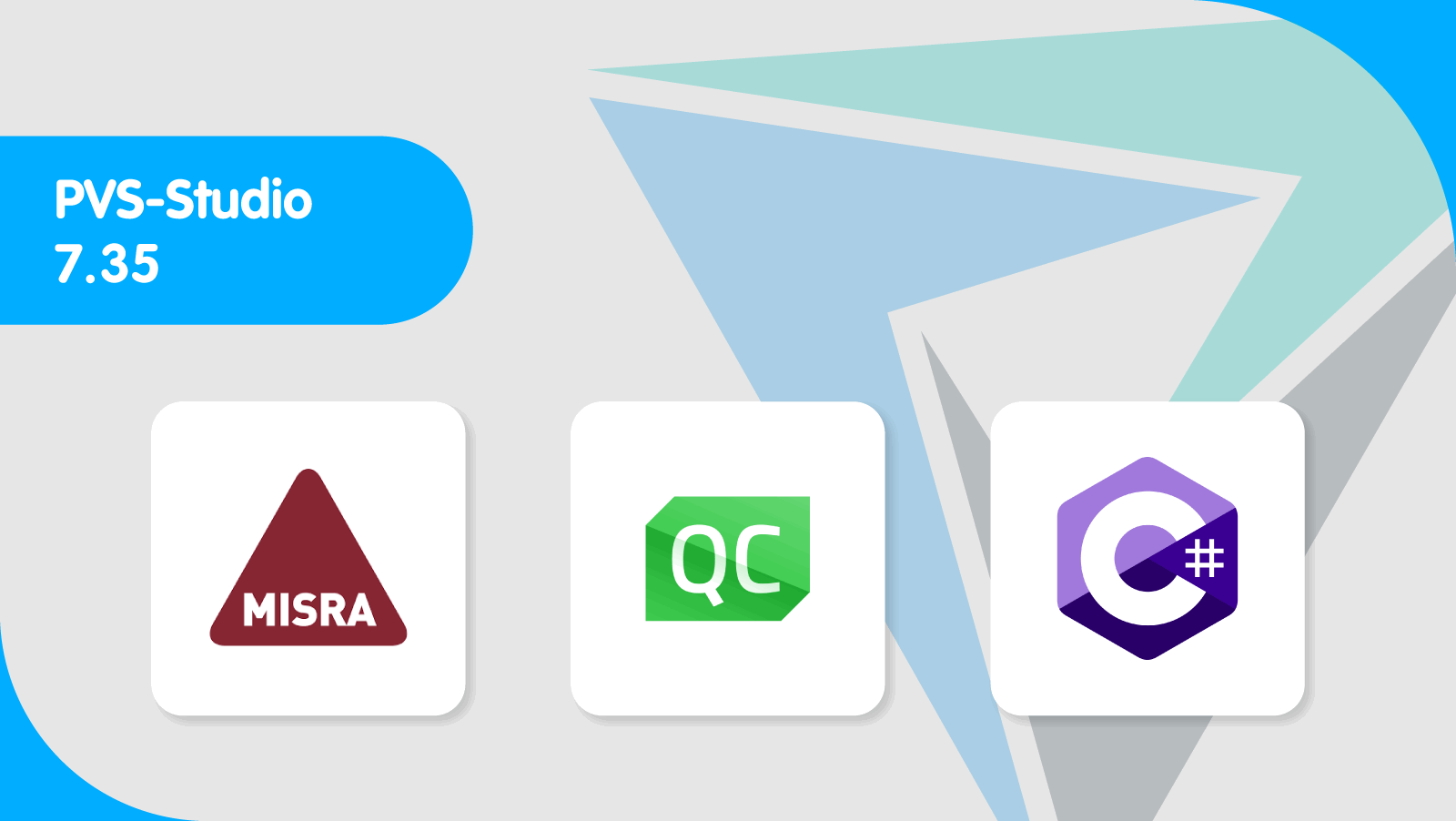 Code_Analysis's tweet card. PVS-Studio 7.35 has been released. Support for the MISRA C standard, the plugin for Qt Creator 15.x, modified file analysis in Visual Studio, and that′s not all! See more details in this note.