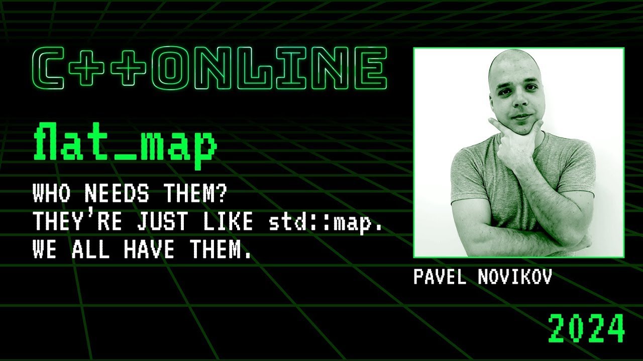cpponlineconf's tweet card. flat_map - WHO NEEDS THEM? THEY’RE JUST LIKE std::map. WE ALL HAVE...